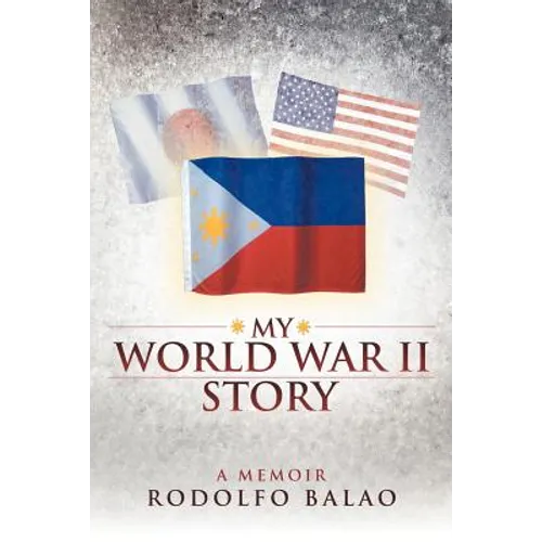 My World War II Story - Paperback