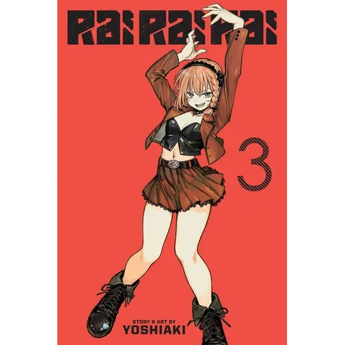Rai Rai Rai, Vol. 3 - Paperback