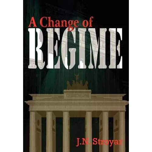 A Change of Regime - Hardcover