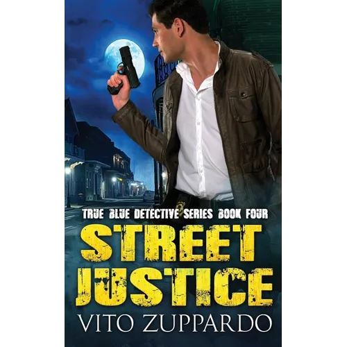 Street Justice - Paperback