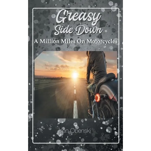 Greasy Side Down - Hardcover