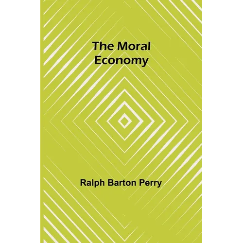 The Moral Economy - Paperback