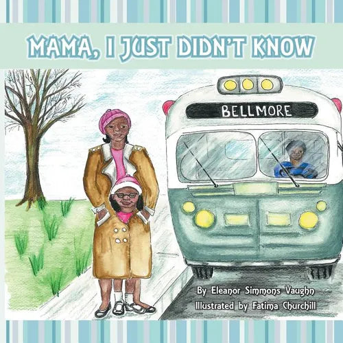 Mama, I Just Didn't Know - Paperback