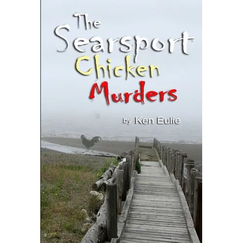 The Searsport Chicken Murders in Paperback - Paperback