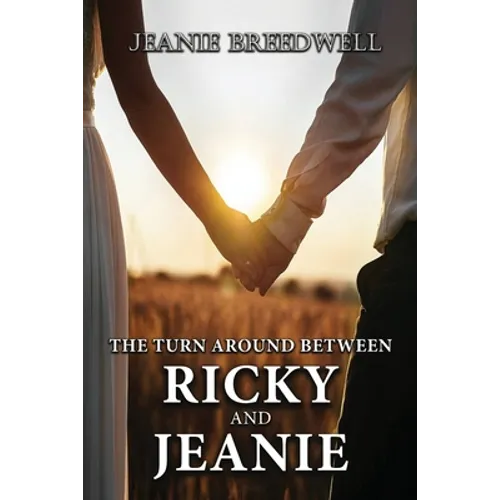 The Turn Around Between Ricky and Jeanie - Paperback