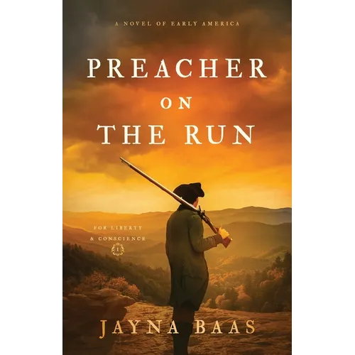 Preacher on the Run: A Novel of Early America - Paperback