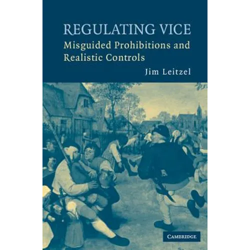 Regulating Vice - Hardcover
