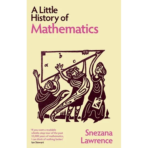 A Little History of Mathematics