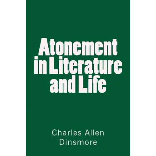 Atonement in Literature and Life - Paperback