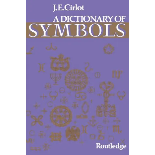 Dictionary of Symbols - Paperback