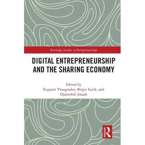 Digital Entrepreneurship and the Sharing Economy - Paperback