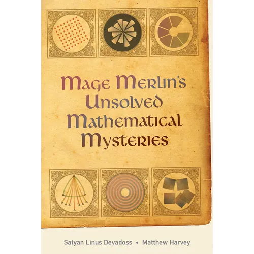 Mage Merlin's Unsolved Mathematical Mysteries - Paperback
