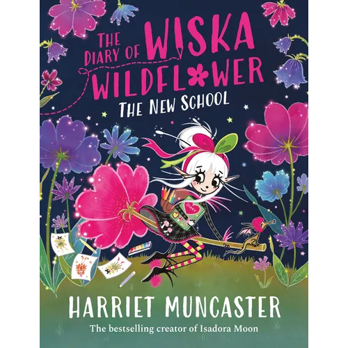 The Diary of Wiska Wildflower: The New School - Paperback