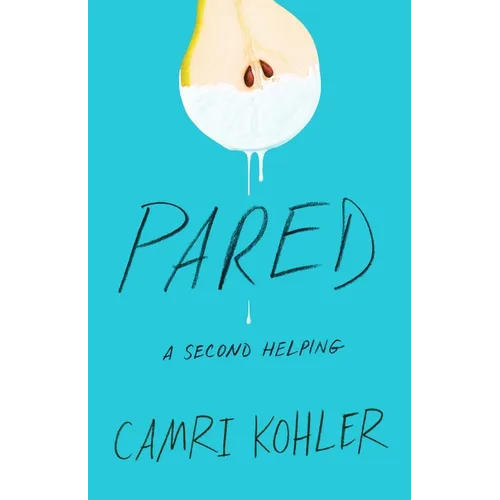 Pared: A Second Helping - Paperback