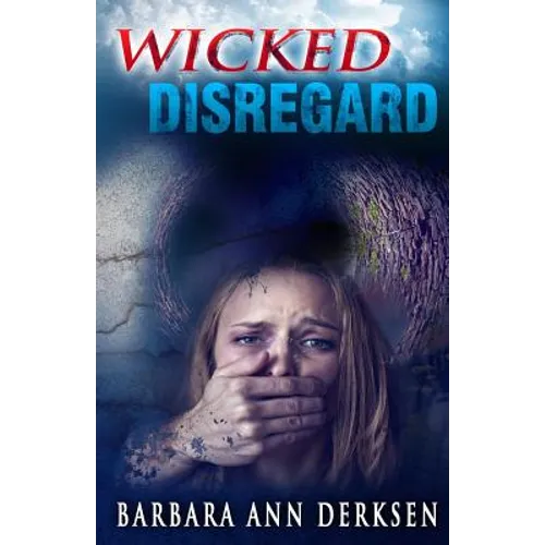 Wicked Disregard - Paperback