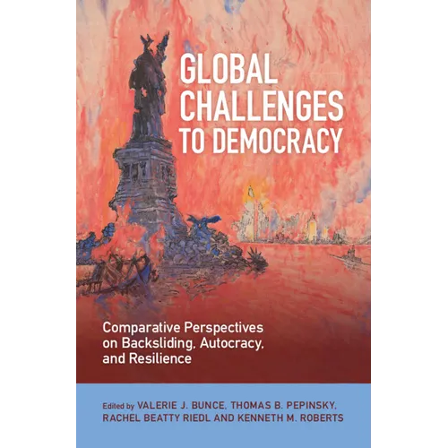 Global Challenges to Democracy - Hardcover