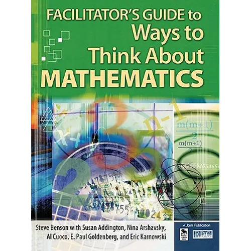 Facilitator's Guide to Ways to Think about Mathematics - Paperback