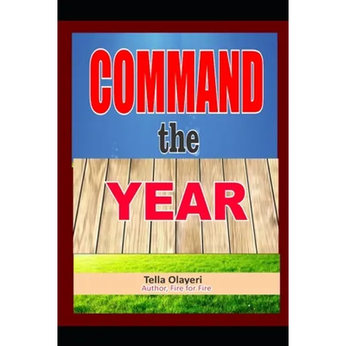 COMMAND the YEAR - Paperback