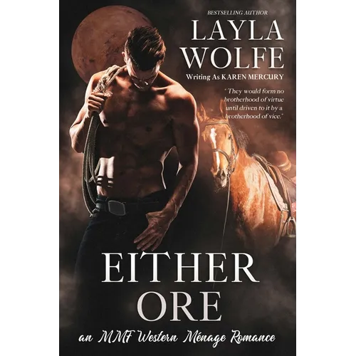 Either Ore: an MMF Western Ménage Romance - Paperback