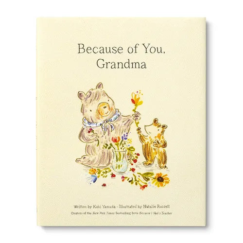 Because of You, Grandma - Hardcover
