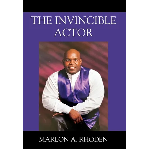 The Invincible Actor - Hardcover