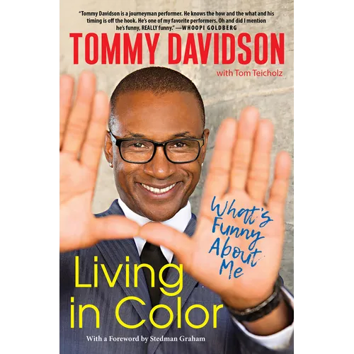 Living in Color: What's Funny about Me: Stories from in Living Color, Pop Culture, and the Stand-Up Comedy Scene of the 80s & 90s - Paperback
