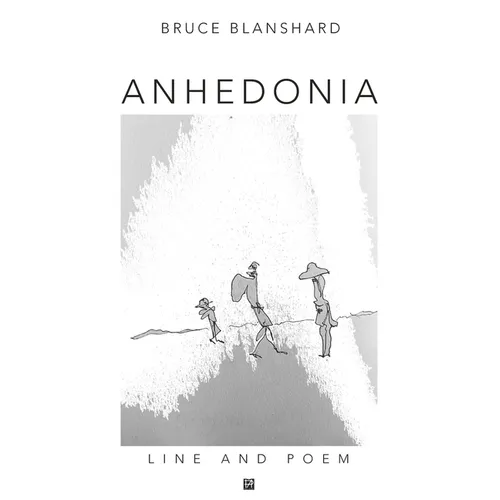 Anhedonia: Line and Poem - Paperback