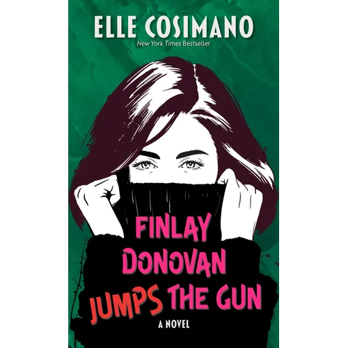 Finlay Donovan Jumps the Gun - Library Binding