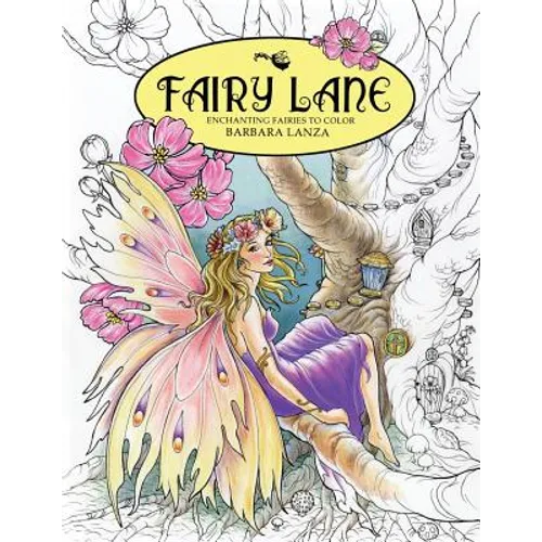 Fairy Lane: Enchanting Fairies to Color - Paperback
