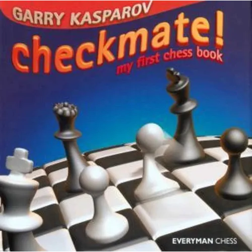 Checkmate!: My First Chess Book - Hardcover
