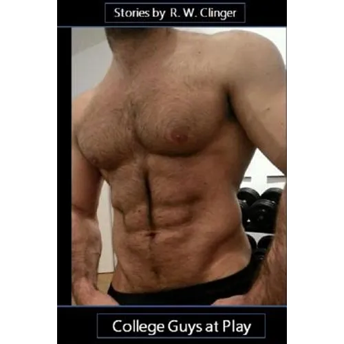 College Guys at Play: Four Gay Stories - Paperback