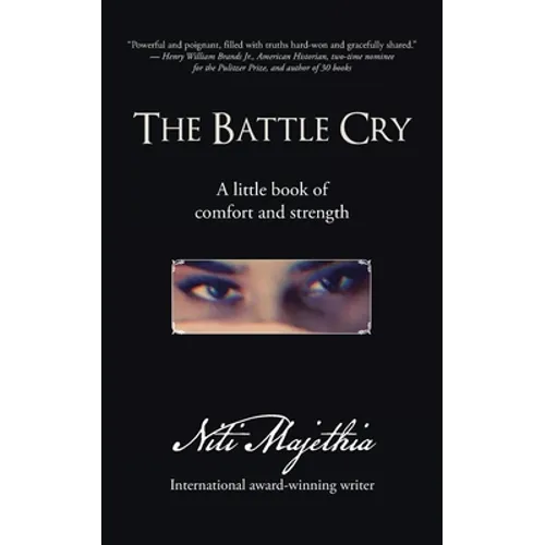 The Battle Cry: A Little Book of Comfort and Strength - Paperback