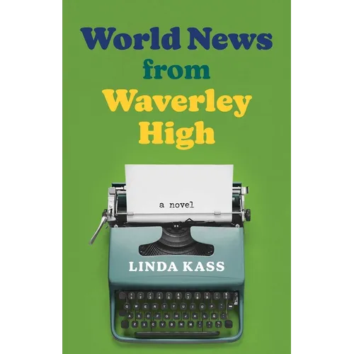 World News from Waverley High - Paperback
