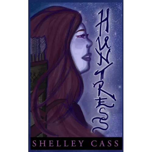 Huntress: A Fairy's Tale - Book One - Paperback