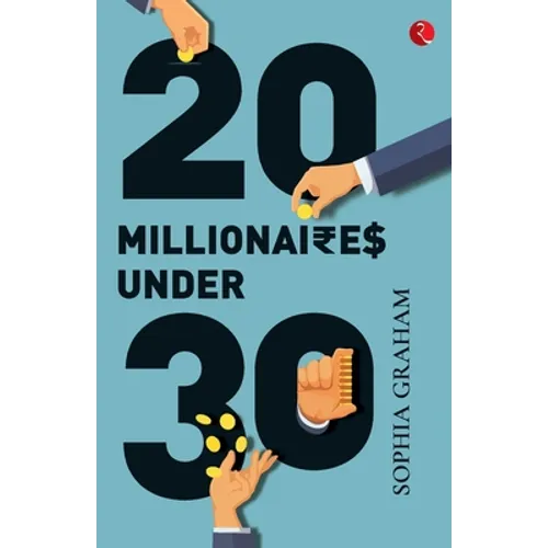 20 Millionaires Under 30 - Paperback