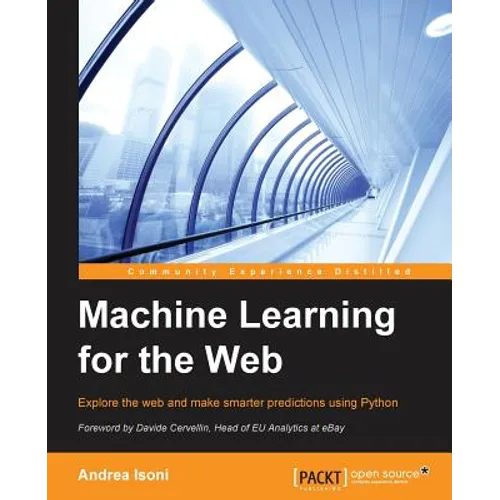 Machine Learning for the Web - Paperback