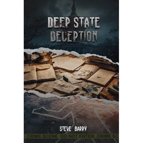 Deep State Deception - Paperback