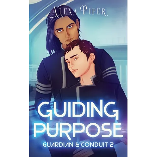 Guiding Purpose - Paperback