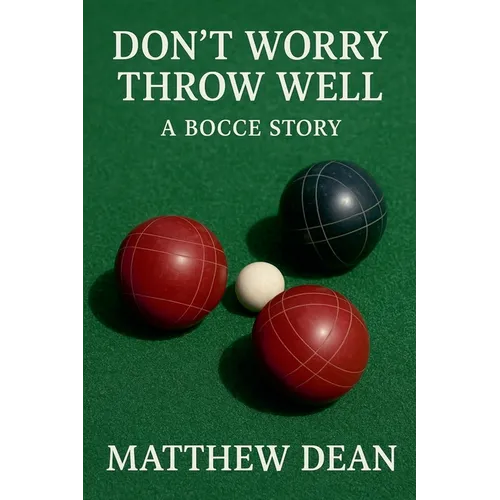 Don't Worry Throw Well - Paperback