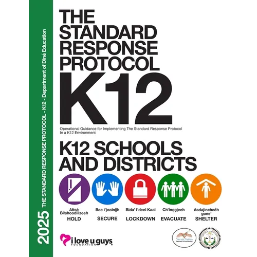 The Standard Response Protocol K-12 Operational Guidance - DODE: A General Guide from the Department of Diné Education - Paperback
