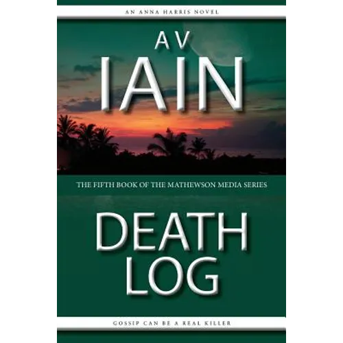 Death Log: The Fifth Anna Harris Novel - Paperback