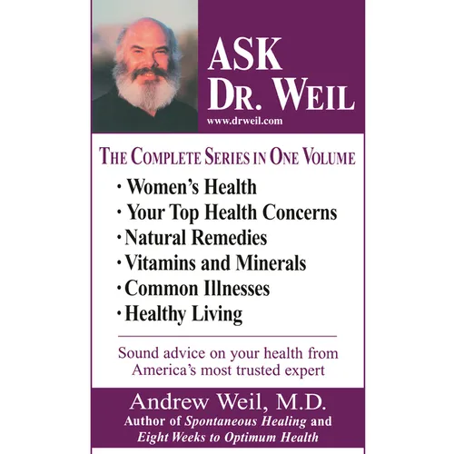 Ask Dr. Weil Omnibus 