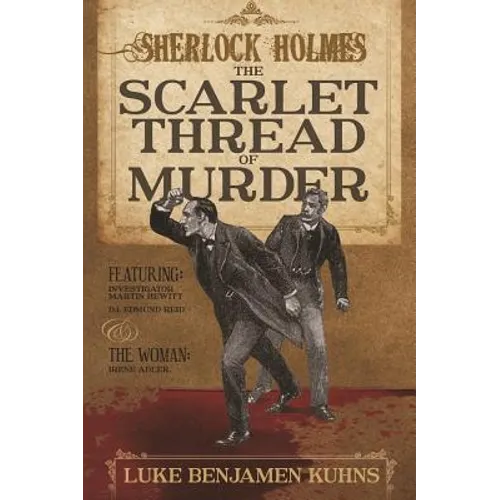 Sherlock Holmes and The Scarlet Thread of Murder - Paperback