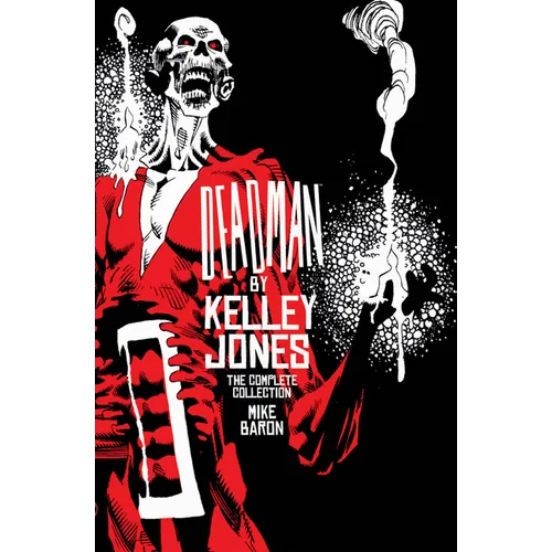 Deadman by Kelley Jones: The Complete Collection (New Edition) - Paperback