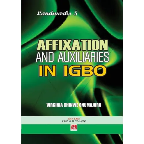 Affixation and Auxiliaries in Igbo - Paperback