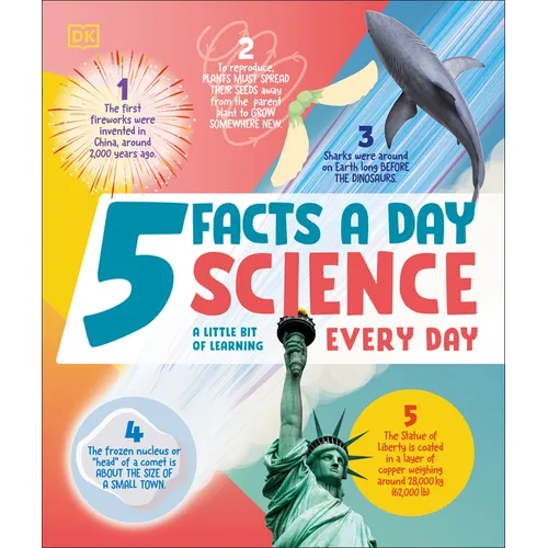 5 Facts a Day Science: A Little Bit of Learning Every Day