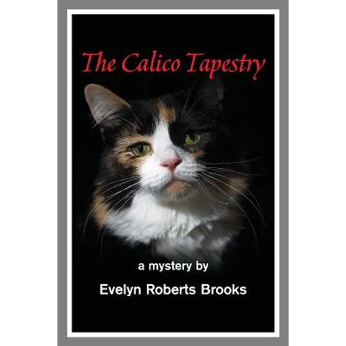 The Calico Tapestry - Paperback