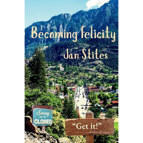 Becoming Felicity - Paperback