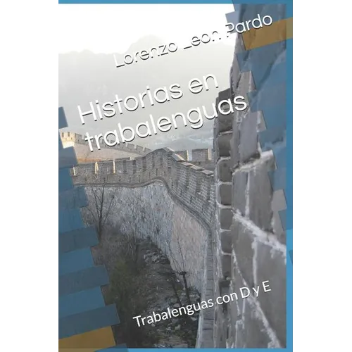 Historias en trabalenguas: Trabalenguas con D y E - Paperback