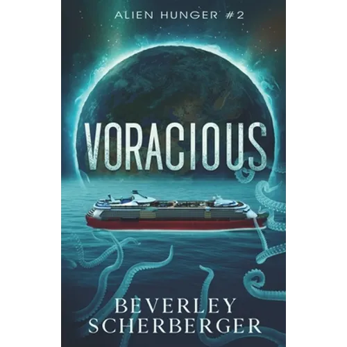 Voracious: The second book in the Alien Hunger Series - Paperback